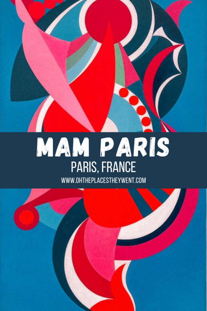 Modern Art & Free Too: The Musee D'Art Moderne De Paris: Looking for free things to do in Paris that are artistic and fantastic? Look no further than MAM Paris.