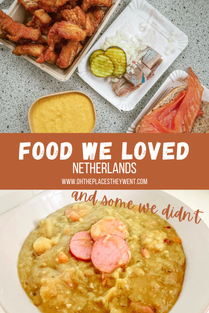 The Food We Loved In The Netherlands... and Some We Didn't: We were all about trying the traditional foods in the Netherlands, made a list and ate and ate. Here's the Dutch food to try.