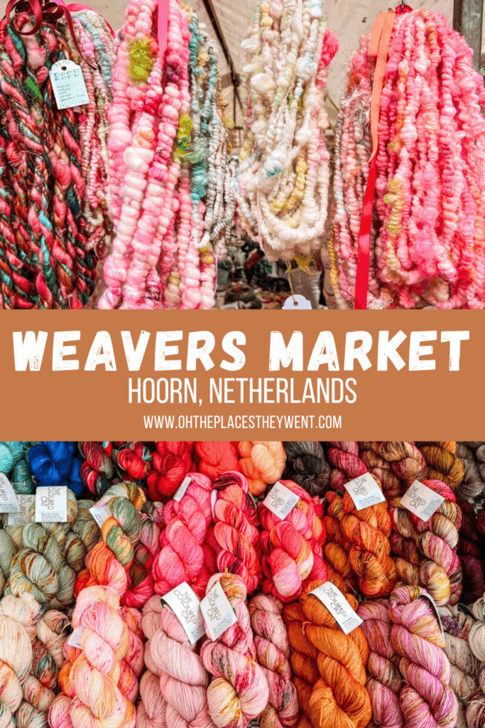 The Dreamiest Day Trip in the Netherlands: Hoorn's Annual Weavers Market: Discover the colorful Weavers Market in Hoorn, Netherlands—a perfect day trip from Amsterdam packed with yarn, fiber arts, history, and charm. Here’s everything you need to know before you go.